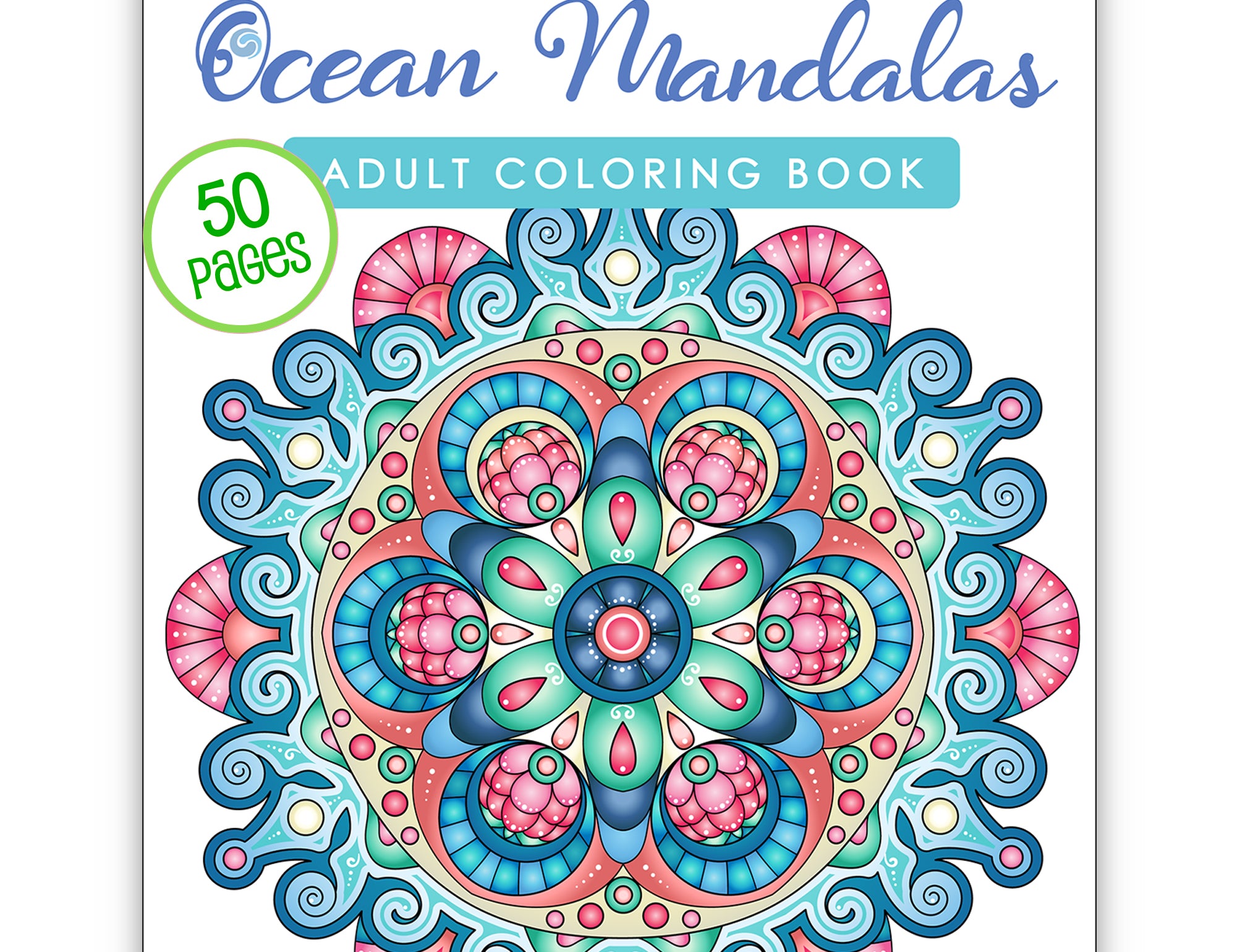 The image is an adult coloring book cover for "Ocean Mandalas" featuring a vibrant, intricate mandala design with various colors and patterns.