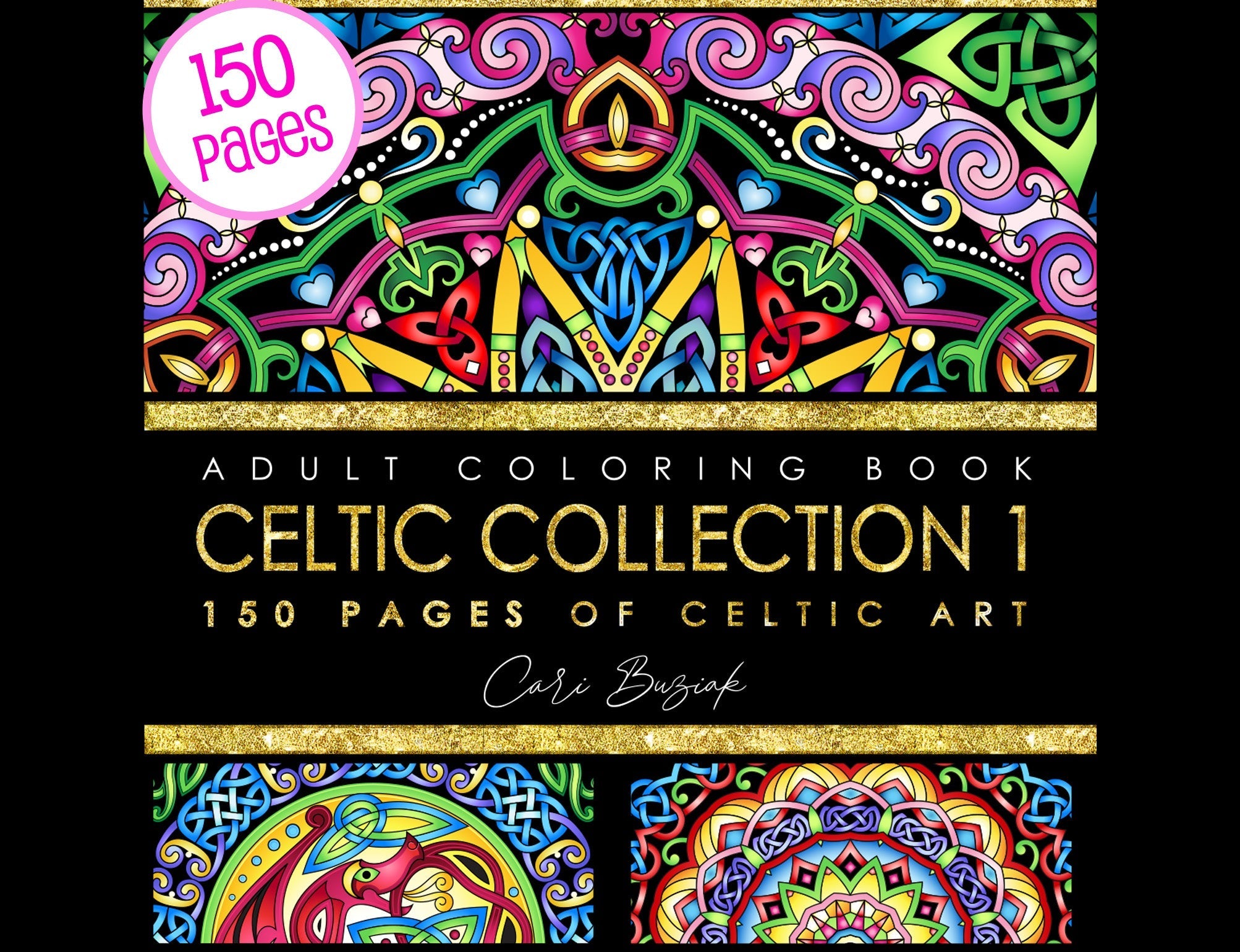 adult coloring book celtic collection 1 150 pages of celtic art