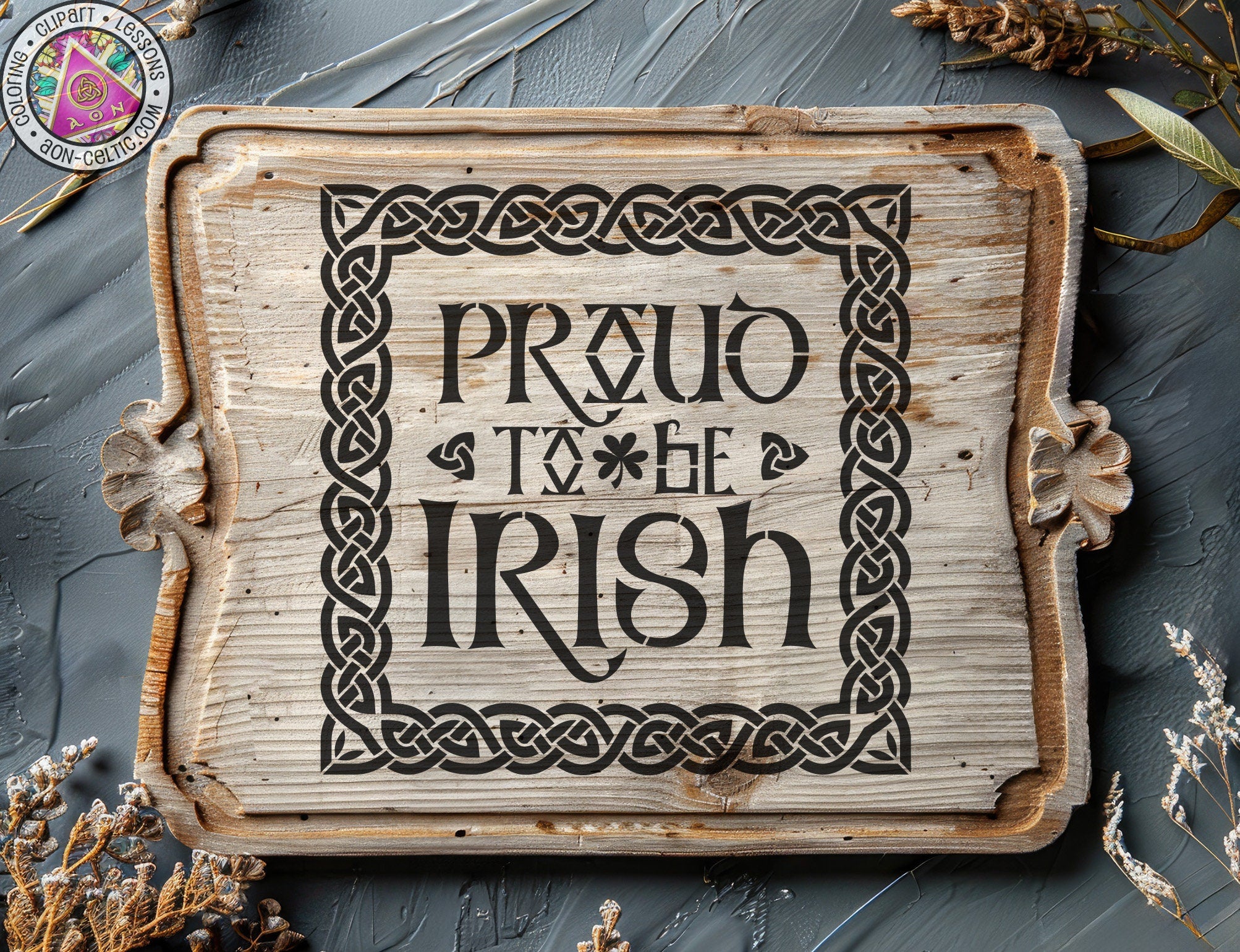 a wooden sign that says proud to the irish